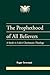 The Prophethood of All Believers: A Study in Luke's Charismatic Theology (Journal of Pentecostal Theology Suppleme Series, 16)