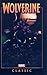 Wolverine Classic, Volume 1
