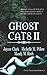 Ghost Cats II