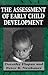 The Assessment of Early Child Development