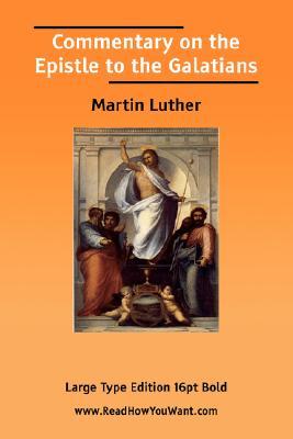 Commentary on the Epistle to the Galatians