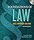 Foundations of Law: Cases, Commentary and Ethics