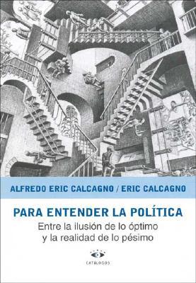 Para Entender La Politica (Spanish Edition)