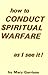 How To Conduct Spiritual Wa...