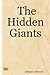The Hidden Giants