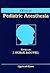 Clinical Pediatric Anesthesia