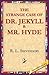 The Strange Case of Dr.Jekyll and MR Hyde
