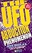 The U.F.O. Abduction Phenomenon by John E. Mack