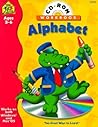 Preschool Alphabet Interactive Workbook by School Zone