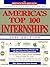 PR Student Access Guide: America's Top Internships 96 ed: The First and Only Guide to the Best Internships