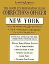 Corrections Officer:New York: Complete Preparation Guide (LEARNING EXPRESS LAW ENFORCEMENT SERIES NEW YORK)