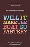 Will It Make the Boat Go Faster? by Harriet Beveridge