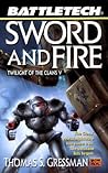 Sword and Fire (Twilight of the Clans, #5) Sword and Fire (Twilight of the Clans, #5)