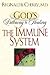 God's Pathway to Healing: The Immune System