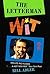 The Letterman Wit: His Life and Humor