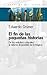El Fin de Las Peque~nas Historias: de Los Estudios Culturales Al Retorno (Imposible) de Lo Tragico (Espacios del Saber) (Spanish Edition)