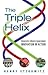 The Triple Helix: University-Industry-Government Innovation in Action