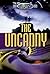 The Unexplained: The Uncanny