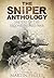 Sniper Anthology: Snipers of the Second World War