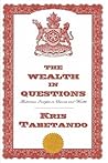 The Wealth in Que...