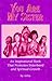 You Are My Sister: An Inspirational Book That Promotes Sisterhood And Spiritual Growth