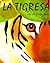 LA Tigresa (Spanish Edition)