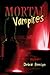 Mortal Vampires