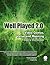 Well Played 2.0: Video Games, Value and Meaning