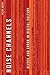 Noise Channels: Glitch and Error in Digital Culture (Electronic Mediations)
