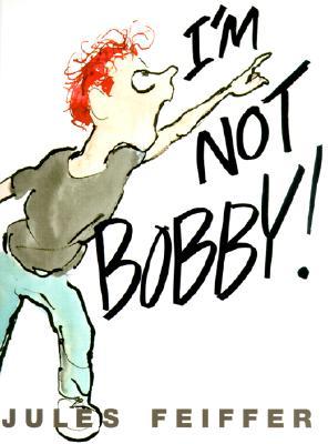 I'm Not Bobby! (Hardcover)