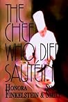 The Chef Who Died Sautéing (Ariel Quigley Mystery, #1)