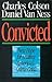 Convicted: New Hope for Ending America's Crime Crisis