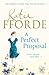 A Perfect Proposal by Katie Fforde A Perfect Proposal by Katie Fforde