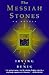 The Messiah Stones