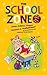 The School Zone (The Funny Zone)