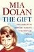 The Gift  by Mia Dolan