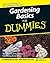 Gardening Basics for Dummies