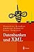 Datenbanken und XML: Konzepte, Anwendungen, Systeme (Xpert.press) (German Edition)