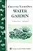 Creating Your Own Water Garden/Bulletin A-124