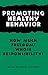 Promoting Healthy Behavior:...