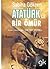 Atatürk'le Bir Ömür