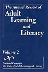 The Annual Review of Adult Learning and Literacy, National Center for the Study of Adult Learning and Literacy (J-B Annual Review of Adult Learning & Literacy) (Volume 2)
