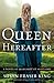 Queen Hereafter by Susan Fraser King