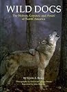 Wild Dogs by Erwin A. Bauer