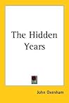 The Hidden Years