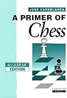 A Primer of Chess