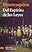 Del Espíritu de las Leyes by Montesquieu