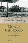 Monte Chingolo: La Mayor Batalla de La Guerrilla Argentina (Spanish Edition)