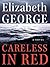 Careless In Red (Inspector Lynley, #15)