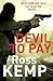 Devil to Pay (Nick Kane, #1)